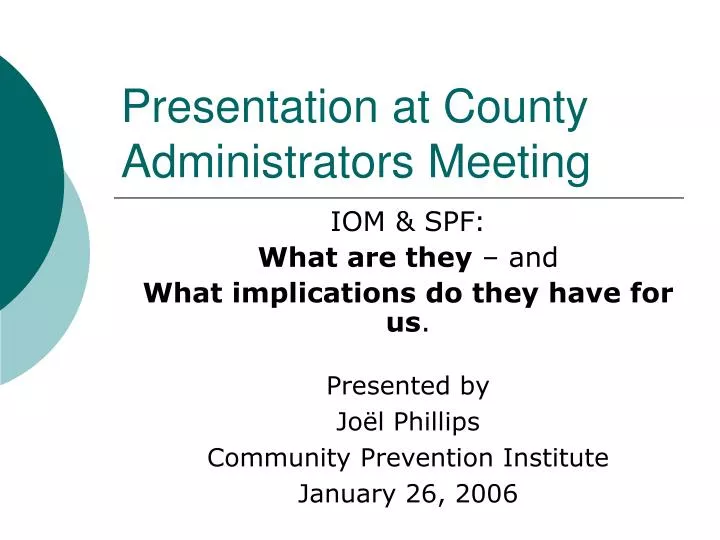 presentation at county administrators meeting