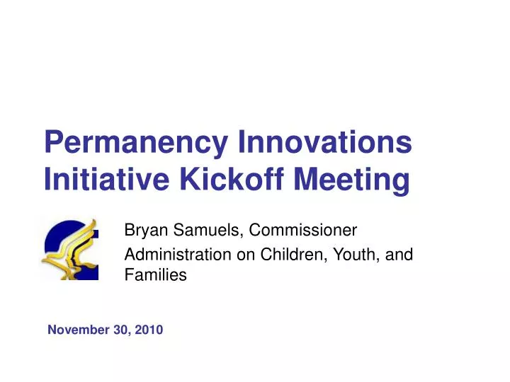 permanency innovations initiative kickoff meeting