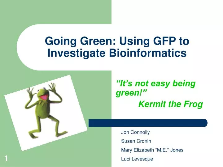 going green using gfp to investigate bioinformatics
