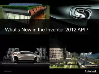 What’s New in the Inventor 2012 API?