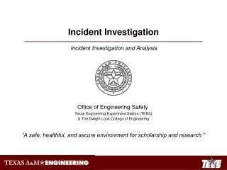 Incident Investigation and Analysis