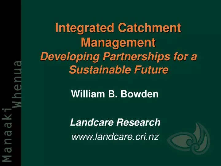 integrated catchment management developing partnerships for a sustainable future