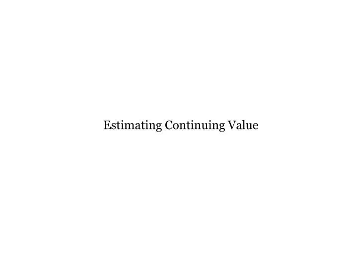 estimating continuing value