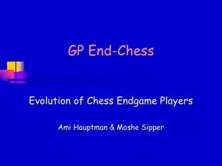 GP End-Chess