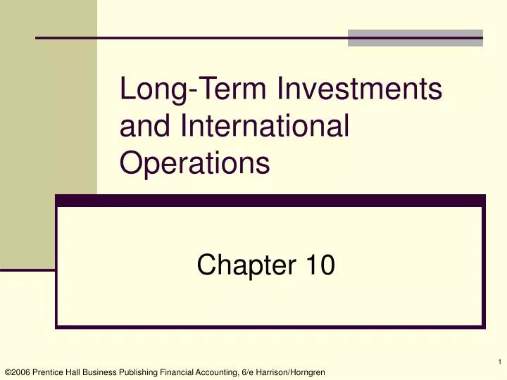 long term investments and international operations