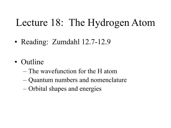 lecture 18 the hydrogen atom