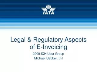 Legal &amp; Regulatory Aspects of E-Invoicing