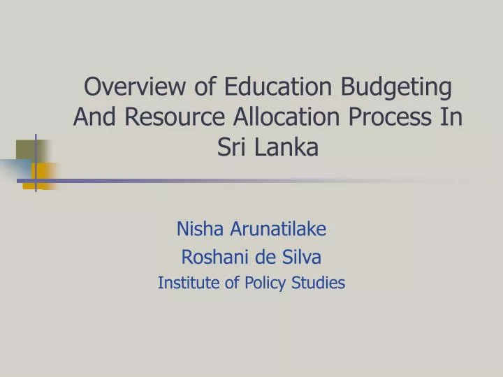 overview of education budgeting and resource allocation process in sri lanka