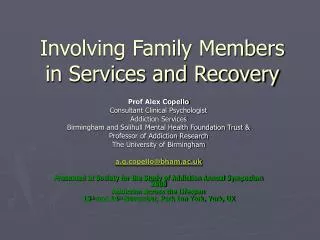 Involving Family Members in Services and Recovery