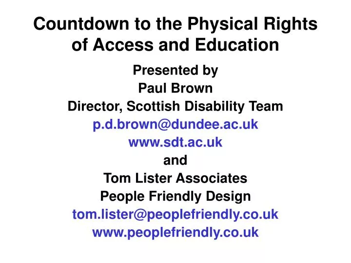 countdown to the physical rights of access and education