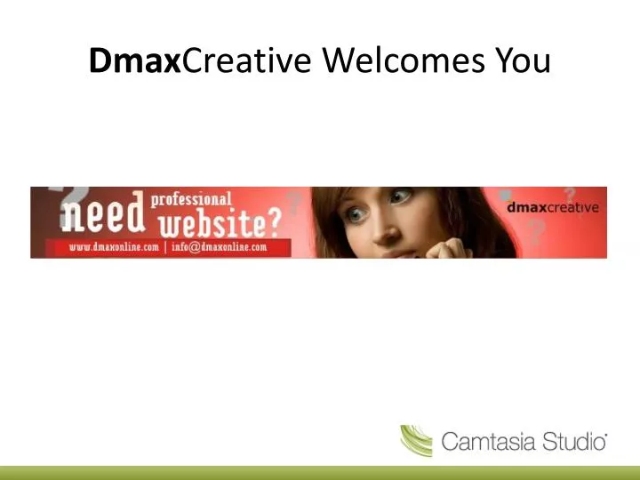 dmax creative welcomes you