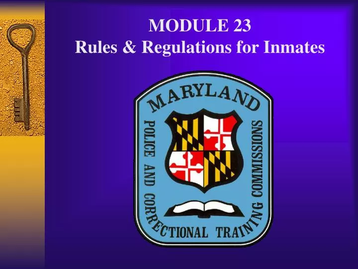 module 23 rules regulations for inmates