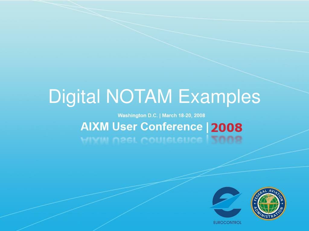 Notam Example Crane PPT - Digital NOTAM Examples PowerPoint Presentation, free download ...