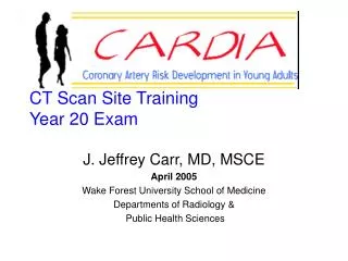 CT Scan Site Training Year 20 Exam