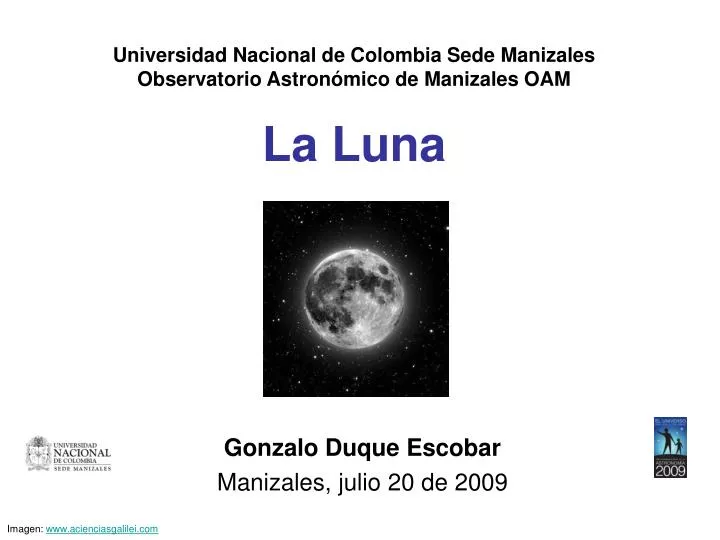 universidad nacional de colombia sede manizales observatorio astron mico de manizales oam la luna