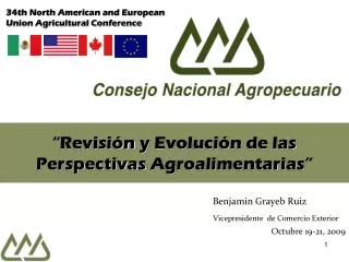 “ Revisión y Evolución de las Perspectivas Agroalimentarias ”