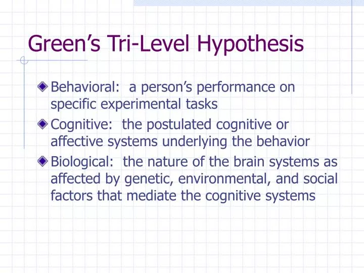 green s tri level hypothesis