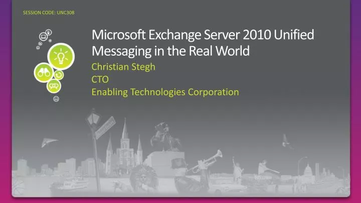 microsoft exchange server 2010 unified messaging in the real world