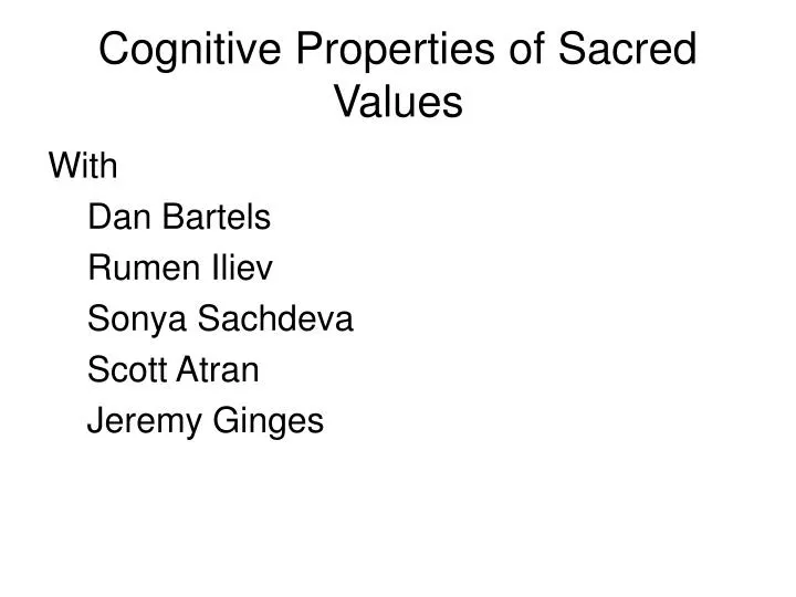 cognitive properties of sacred values