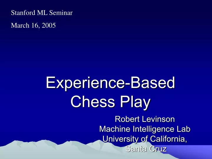 experience based chess play