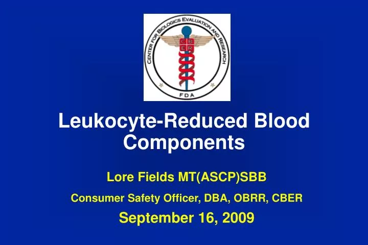 leukocyte reduced blood components