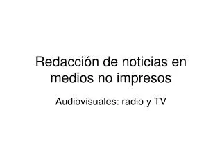 redacci n de noticias en medios no impresos