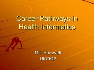 Career Pathways in Health Informatics