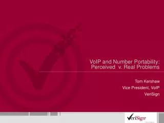 VoIP and Number Portability: Perceived v. Real Problems