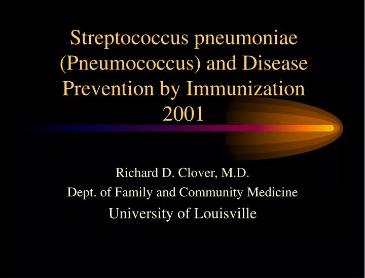 streptococcus pneumoniae pneumococcus and disease prevention by immunization 2001
