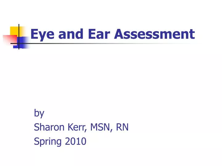 eye and ear assessment