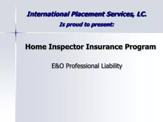 Home Inspector Insurance Program