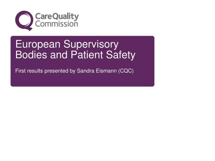 european supervisory bodies and patient safety