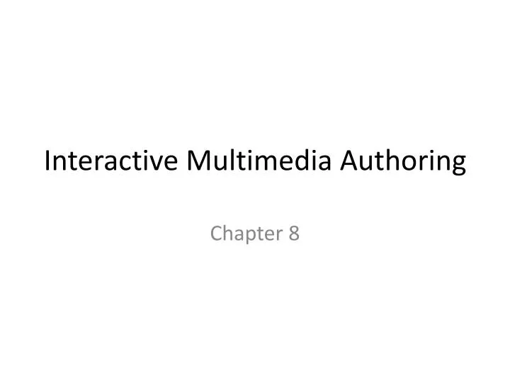 interactive multimedia authoring