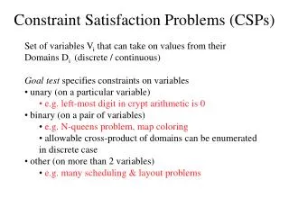 Constraint Satisfaction Problems (CSPs)