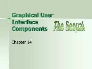 Graphical User Interface Components