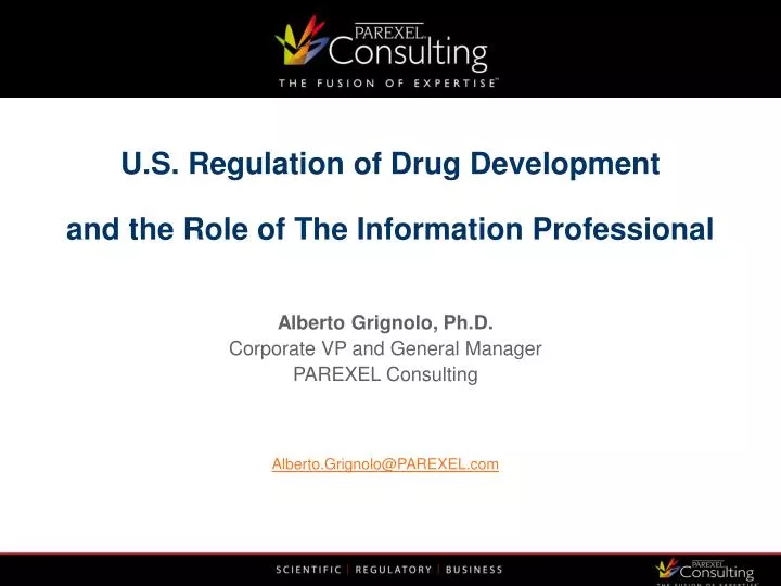 u s regulation of drug development and the role of the information professional
