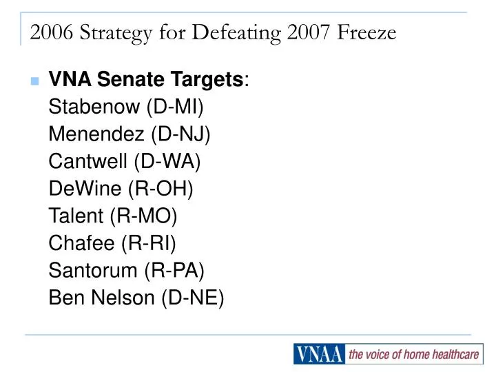 2006 strategy for defeating 2007 freeze