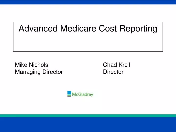 advanced medicare cost reporting