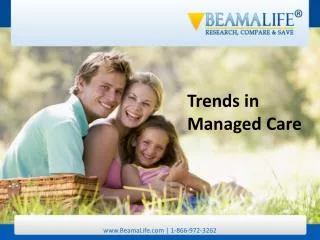 Trends in Managed Care