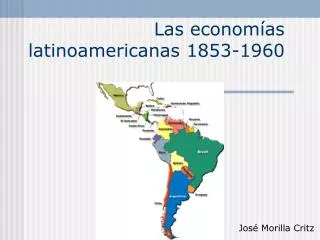 Las economías latinoamericanas 1853-1960