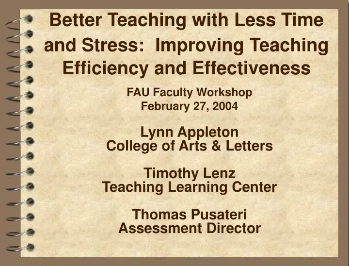 better teaching with less time and stress improving teaching efficiency and effectiveness