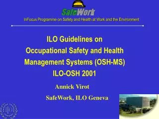 InFocus Programme on Safety and Health at Work and the Environment