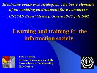 Learning and training for the information society