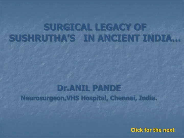 surgical legacy of sushrutha s in ancient india