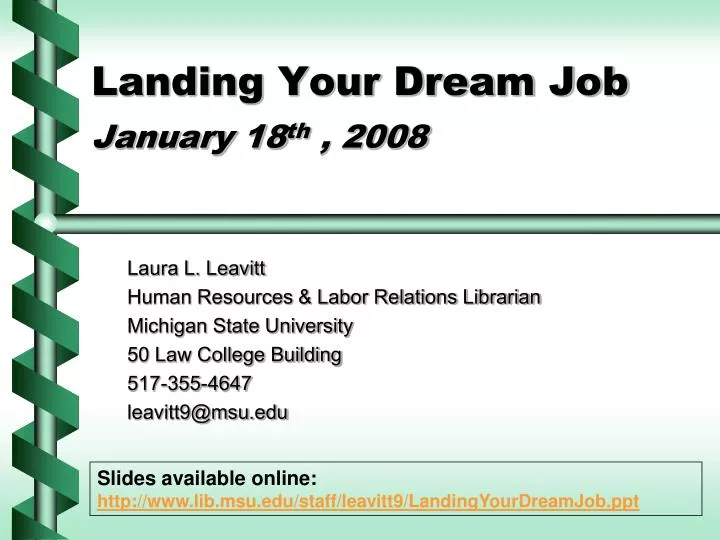 landing your dream job january 18 th 2008