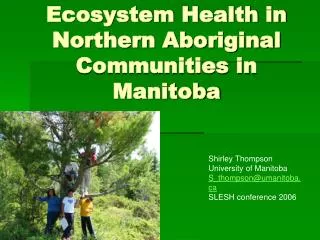 Ecosystem Health in Northern Aboriginal Communities in Manitoba