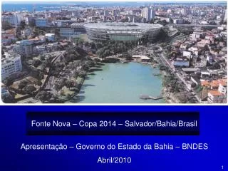 Fonte Nova – Copa 2014 – Salvador/Bahia/Brasil