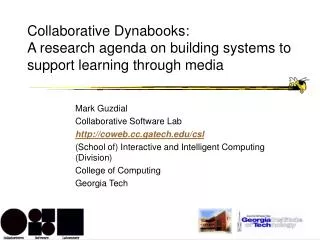 Collaborative Dynabooks: A research agenda on building systems to support learning through media