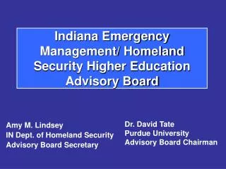 Indiana Emergency Management/ Homeland Security Higher Education Advisory Board