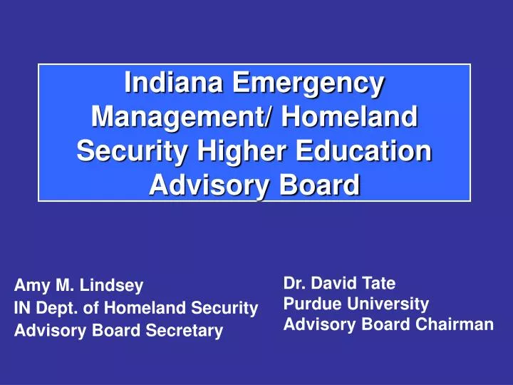 indiana emergency management homeland security higher education advisory board